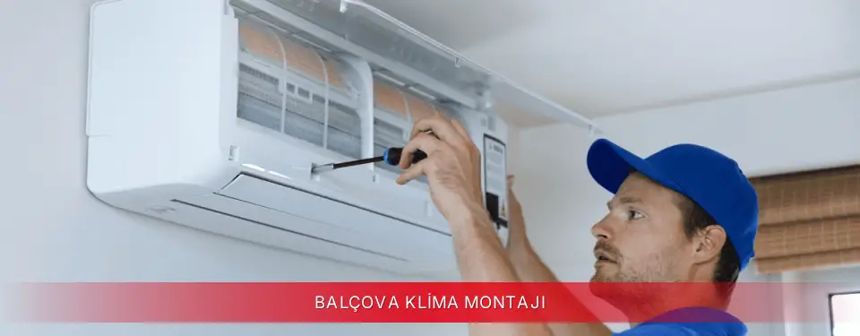 Balçova İlçemi Toshiba Klima Montajı